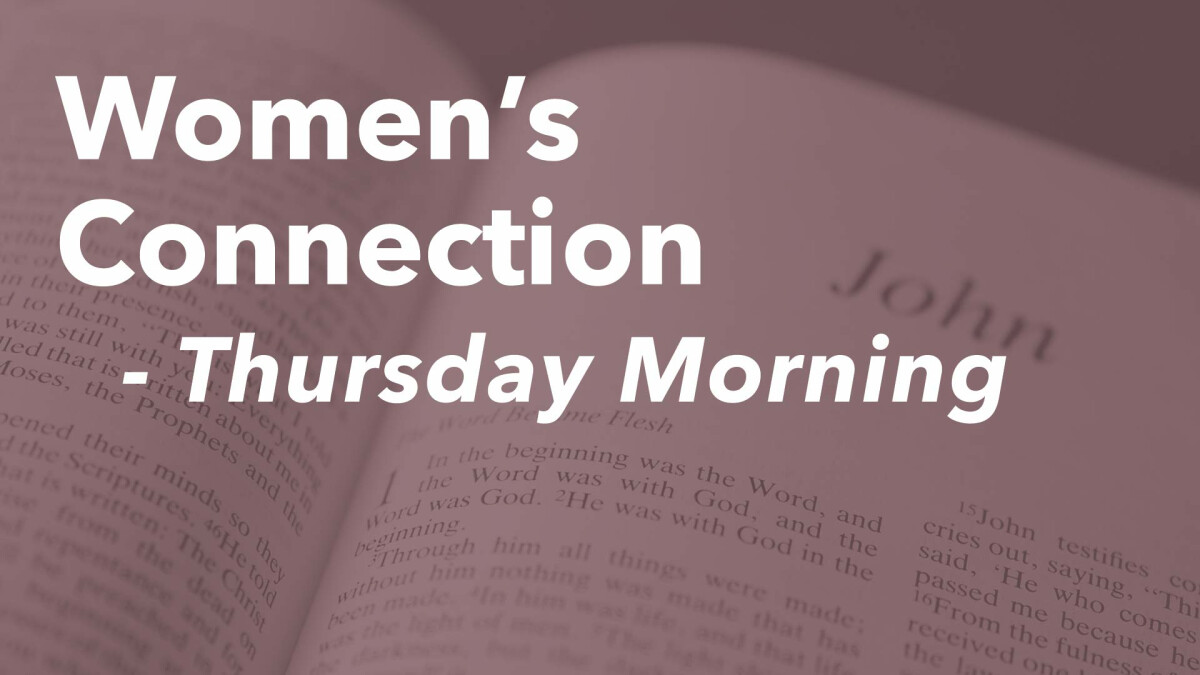Women's Connection (Thursday Mornings)
